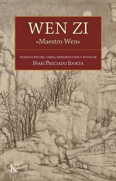 WEN ZI | 9788411212403 | PRECIADO IDOETA, IÑAKI
