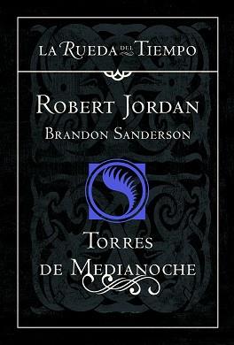 TORRES DE MEDIANOCHE | 9788448038694 | ROBERT JORDAN Y BRANDON SANDER