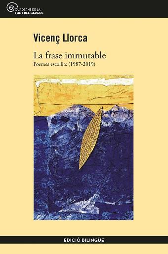 LA FRASE IMMUTABLE | 9788490348406 | LLORCA I BERROCAL, VICENÇ
