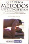 GUIA DE LOS METODOS ANTICONCEPTIVOS | 9788479016951 | SOLER, FRANÇOISE