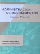 ADMINISTRACION DE MEDICAMENTOS | 9788479781750 | SANTOS RAMOS, B. ; GUERRERO AZNAR, M. D.