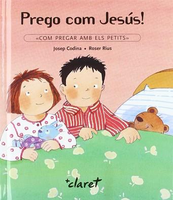 PREGO COM JESUS ! | 9788482973821 | CODINA, JOSEP