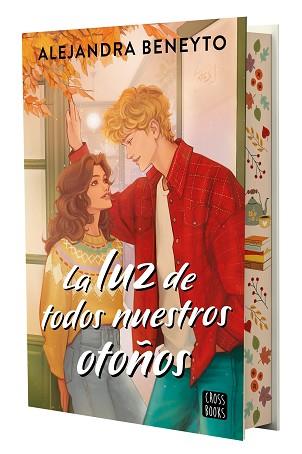 LUZ DE TODOS NUESTROS OTOÑOS | 9788408305538 | BENEYTO, ALEJANDRA