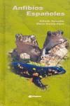ANFIBIOS ESPAÑOLES | 9788493209506 | SALVADOR, ALFREDO