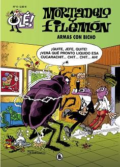 ARMAS CON BICHO (OLÉ! MORTADELO 6) | 9788402425447 | IBÁÑEZ, FRANCISCO