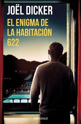 ENIGMA DE LA HABITACIÓN 622 | 9788466357999 | DICKER, JOËL