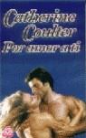 POR AMOR A TI (CISNE) | 9788484507567 | COULTER, CATHERINE