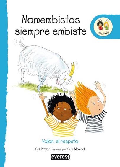 MILLY MOLLY: NOMEMBISTAS SIEMPRE EMBISTE | 9788424113865 | PITTAR, GILL / MORRELL, CRIS