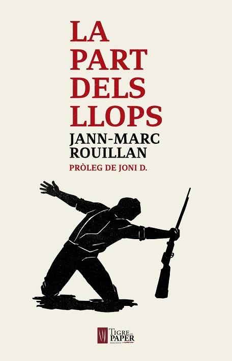 LA PART DELS LLOPS | 9788416855315 | ROUILLAN, JANN-MARC