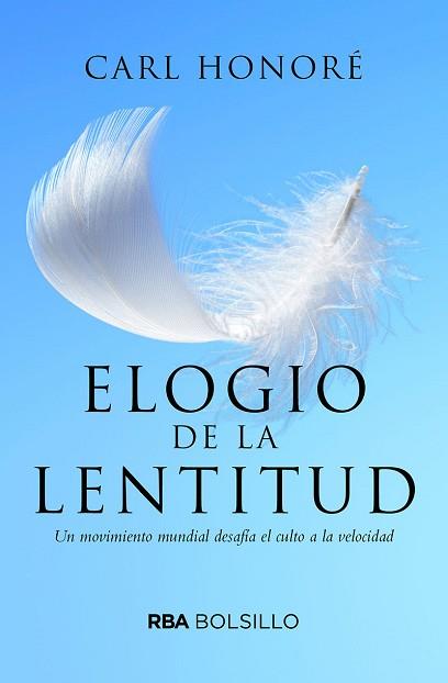 ELOGIO A LA LENTITUD (BOLSILLO) | 9788492966868 | HONORE , CARL