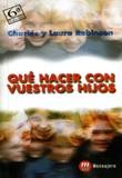 QUE HACER CON VUESTROS HIJOS (BUTXACA) | 9788427109421 | ROBINSON, CHARLES