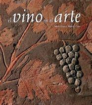 VINO EN EL ARTE EL | 9788477827030 | MIRET I NIN, MONTSERRAT