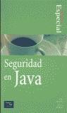 SEGURIDAD EN JAVA EDICION ESPECIAL | 9788420531342 | JAWROSKI, JAMIE
