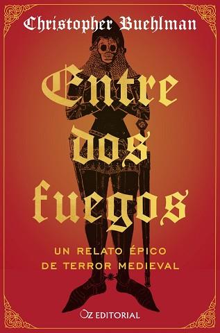 ENTRE DOS FUEGOS | 9788418431197 | BUEHLMAN, CHRISTOPHER