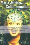 MARIA JIMENEZ CALLA CANALLA MEMORIAS | 9788401378201 | JIMENEZ, MARIA