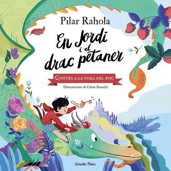 JORDI I EL DRAC PETANER | 9788413890562 | RAHOLA, PILAR / BARCELÓ, CÈSAR