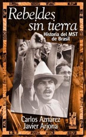 REBELDES SIN TIERRA | 9788481362374 | AZNAREZ, CARLOS