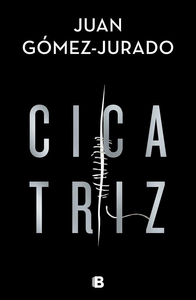 CICATRIZ | 9788466668002 | G#MEZ-JURADO, JUAN