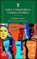 QUIENES SOMOS ? (BUTXACA) | 9788474239812 | CAVALLI-SFORZA, LUCA
