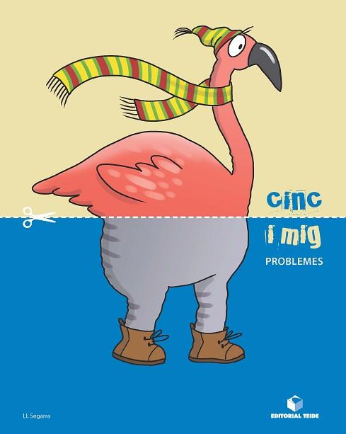 CINC I MIG - QUADERN DE PROBLEMES | 9788430709427 | SEGARRA NEIRA, JOSEP LLUÍS