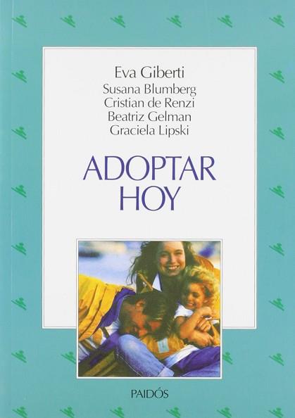ADOPTAR HOY | 9789501235104 | GIBERTI, EVA