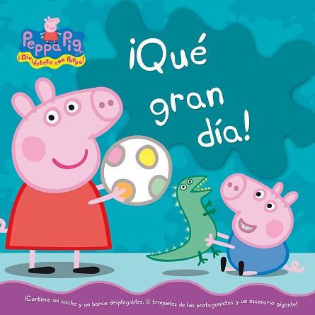 QUE GRAN DIA PEPPA PIG | 9788448833732 | AA.VV