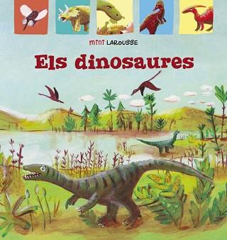 DINOSAURES | 9788418100031 | LAROUSSE EDITORIAL