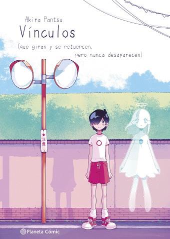 PLANETA MANGA: VÍNCULOS | 9788411129848 | PANTSU, AKIRA