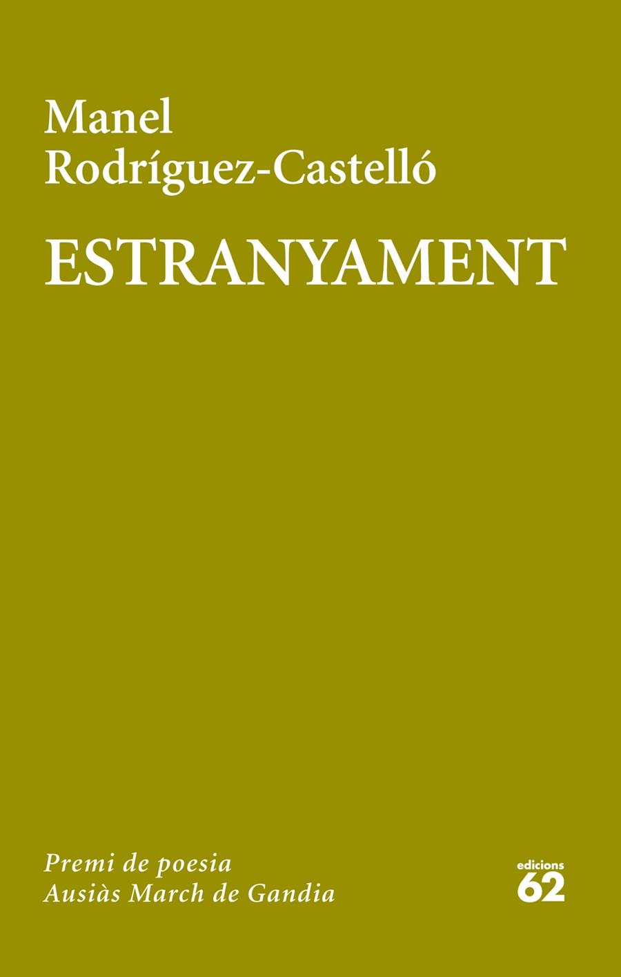 ESTRANYAMENT | 9788429772081 | MANEL RODRÍGUEZ CASTELLÓ