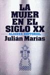 MUJER EN EL SIGLO XX LA | 9788420617541 | MARIAS, JULIAN
