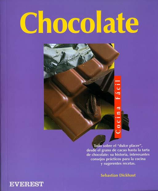 CHOCOLATE COCINA FACIL | 9788424184414 | DICKHAUT, SEBASTIAN