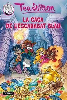 TEA STILTON:LA CAÇA DE L'ESCARABAT BLAU | 9788499328195 | TEA STILTON