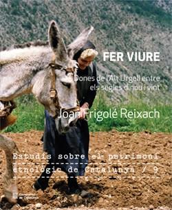 FER VIURE DONES ALT URGELL | 9788410393219 | FRIGOLÉ REIXACH, JOAN