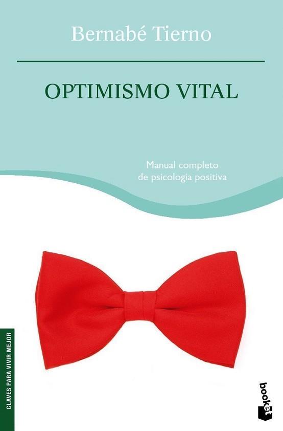 OPTIMISMO VITAL | 9788484605409 | TIERNO, BERNABE