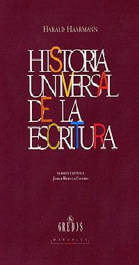 HISTORIA UNIVERSAL DE LA ESCRITURA (TELA) | 9788424922993 | HARRMANN, HARALD