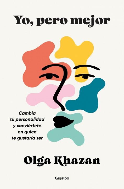 YO, PERO MEJOR | 9788425370069 | KHAZAN, OLGA