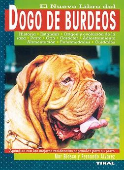 DOGO DE BURDEOS, EL NUEVO LIBRO DEL | 9788430589418 | BLASCO, MAR