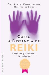 CURSO A DISTANCIA DE REIKI | 9788477207429 | COURCHESNE, ALAIN