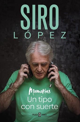 TIPO CON SUERTE UN | 9788401030215 | LÓPEZ, SIRO
