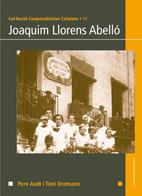 JOAQUIM LLORENS ABELLO | 9788497913782 | LLORENS ABELLO, JOAQUIM