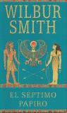 SÉPTIMO PAPIRO, EL - BOLSILLO | 9788478889075 | SMITH, WILBUR