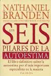 SEIS PILARES DE LA AUTOESTIMA, LOS | 9788449301445 | BRANDEN, NATHANIEL