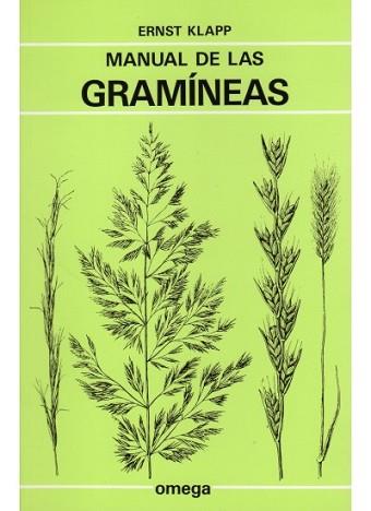 MANUAL DE LAS GRAMINEAS | 9788428207799 | KLAPP, ERNST