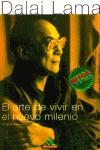 ARTE DE VIVIR EN EL NUEVO MILENIO, EL (MITOS BOLSILLO) | 9788439707592 | DALAI LAMA