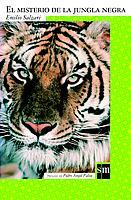 MISTERIO DE LA JUNGLA NEGRA, EL (CLA 13) | 9788434878389 | SALGARI, EMILIO