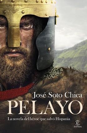 PELAYO | 9788467076790 | SOTO CHICA, JOSÉ