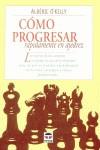 COMO PROGRESAR RAPIDAMENTE EN AJEDREZ | 9788479023188 | O'KELLY, ALBERIC