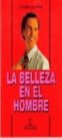 BELLEZA EN EL HOMBRE, LA | 9788480190954 | LECOMTE, SOPHIE