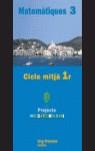MATEMATIQUES 3 EP PROJECTE MEDITERRANI | 9788479116194 | VARIS