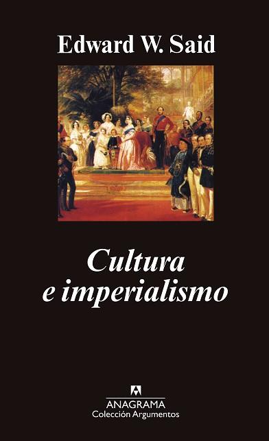 CULTURA E IMPERIALISMO (ARGUMENTOS) | 9788433905376 | SAID, EDWARD W.